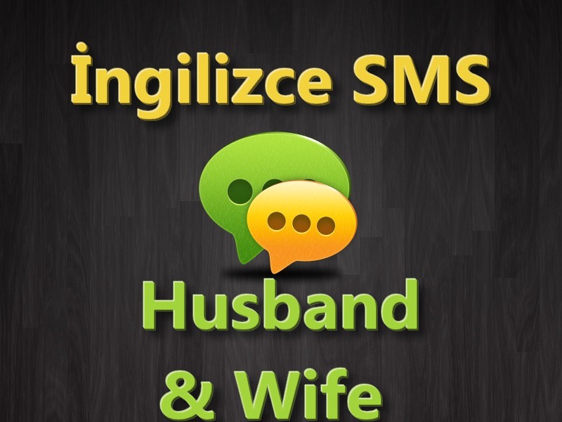 İngilizce Mesajlar KarıKoca